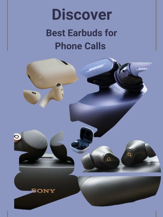 Best Earbuds for Phone Calls